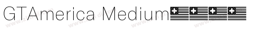GTAmerica Medium字体转换